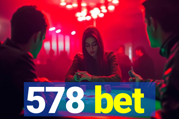 578 bet